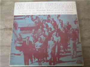 The Montgomery Gospel Trio, The Nashville Quartet, Guy Carawan - We Shall O ...