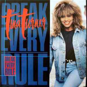 Tina Turner - Break Every Rule