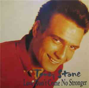 Tony Stone - Love Don't Come No Stronger