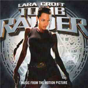 Various - Tomb Raider - Music From The Motion Picture