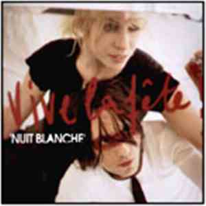 Vive La Fête! - Nuit Blanche