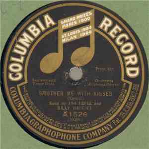 Ada Jones And Billy Watkins  / Billy Watkins  - Smother Me With Kisses / Ha ...