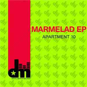 Apartment 10 - Marmelad EP