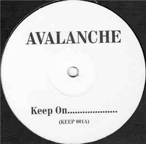 Avalanche  - Keep On....................