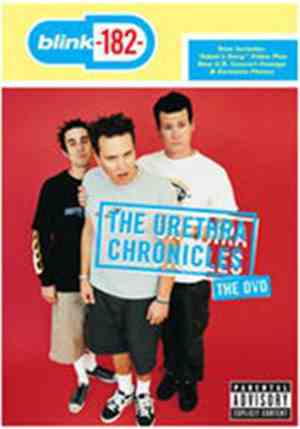 Blink-182 - The Urethra Chronicles