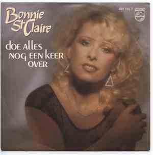 Bonnie St Claire - Doe Alles Nog Een Keer Over
