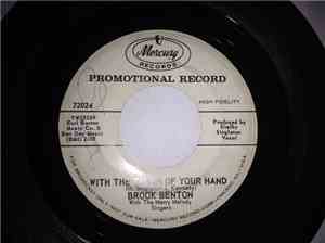 Brook Benton - Lie To Me / With The Touch Of Your Hand