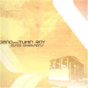 Dano And Tuhin Roy - Disco Diversions