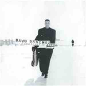 David Sanchez  - Sketches Of Dreams