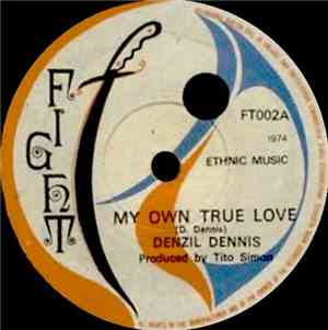 Denzil Dennis - My Own True Love