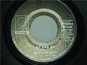 Edwin Hawkins & The Edwin Hawkins Singers - By And By / He Won't Leave You