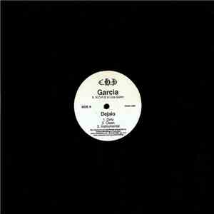 Garcia  Ft. N.O.R.E. & Liza Quinn / Garcia  Ft. Pitbull - Dejalo / Just Chi ...