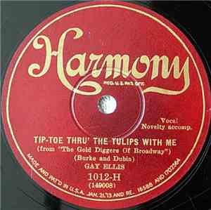 Gay Ellis - Tip-Toe Thru' The Tulips With Me / What Wouldn't I Do For That  ...