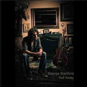 George Stanford - Roll Away