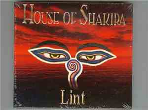 House Of Shakira - Lint