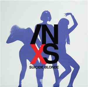 INXS - Suicide Blonde