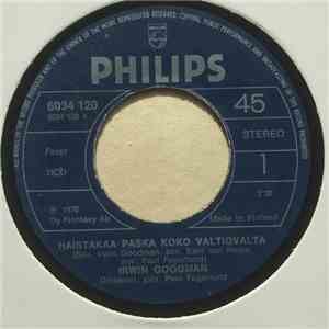 Irwin Goodman - Haistakaa Paska Koko Valtiovalta / Pumtsi-Kaada-Pum-Pum