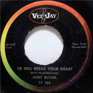 Jerry Butler - He Will Break Your Heart / Thanks To You