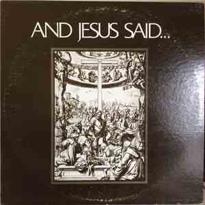 Jess Pearson, Jaime Mendoza-Nava - And Jesus Said...