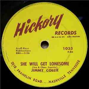 Jimmy Collie - She Will Get Lonesome