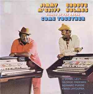 Jimmy McGriff & Groove Holmes - Giants Of The Organ Come Together