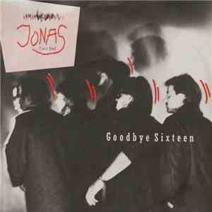 Jonas Fjeld Band - Goodbye Sixteen