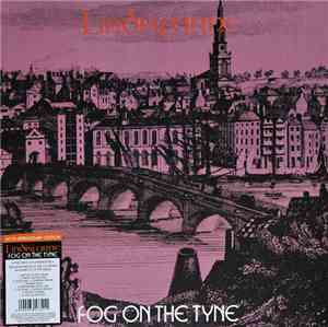 Lindisfarne - Fog On The Tyne
