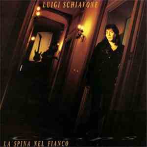 Luigi Schiavone - La Spina Nel Fianco