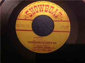 Luther Bond And The Emeralds - Should I Love You So Much / Someone to Love  ...