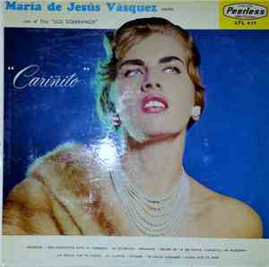 Maria De Jesús Vásquez Con El Trío Los Soberanos - Cariñito