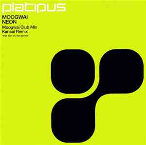 Moogwai - Neon