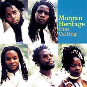 Morgan Heritage - One Calling
