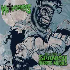 Motorzombis - The Curse Of Spanish Horror Movies