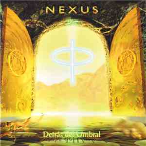 Nexus  - Detrás Del Umbral