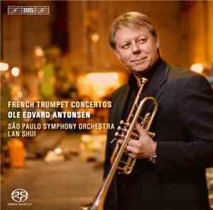 Ole Edvard Antonsen, São Paulo Symphony Orchestra, Lan Shui - French Trumpe ...