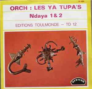 Orchestre Les Ya Tupa's - Ndaya 1 & 2