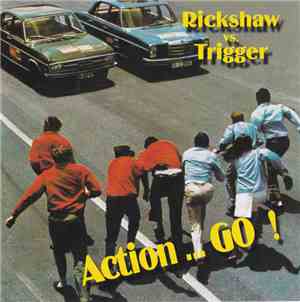 Rickshaw Vs. Trigger  - Action ... Go!