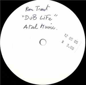 Ron Trent - Dub Life