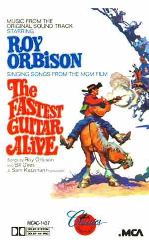 Roy Orbison - The Fastest Guitar Alive (Music From The Original Sound Track ...