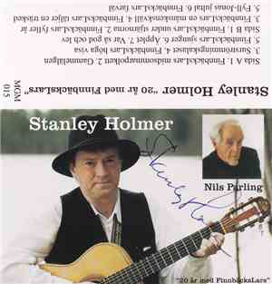 Stanley Holmer - Stanley Holmer - 20 År Med FinnbäcksLars