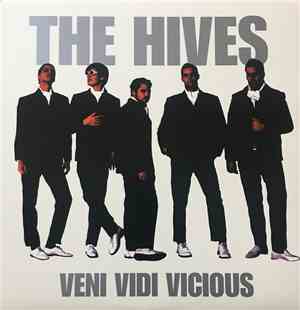 The Hives - Veni Vidi Vicious