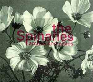 The Spinanes - Arches And Aisles