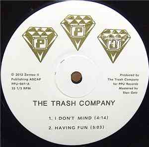 The Trash Company - Having Fun