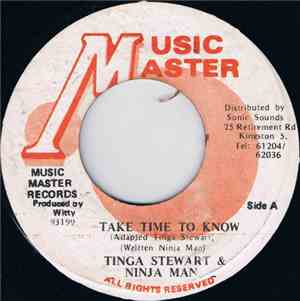 Tinga Stewart & Ninja Man - Take Time To Know