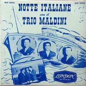 Trio Maldini - Notte Italiane Con Il Trio Maldini