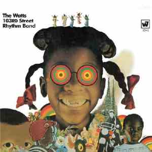 Watts 103rd Street Rhythm Band, The - Hot Heat And Sweet Groove