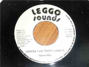 Yelow Man - Lovers Take Over Jamaica