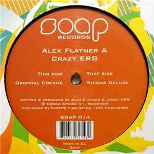 Alex Flatner & Crazy Erg - Oriental Dreams