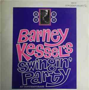 Barney Kessel - Barney Kessel's Swingin' Party At Contemporary