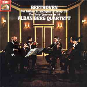 Beethoven, Alban Berg Quartett - Die Frühen Streichquartette Op. 18 = The E ...